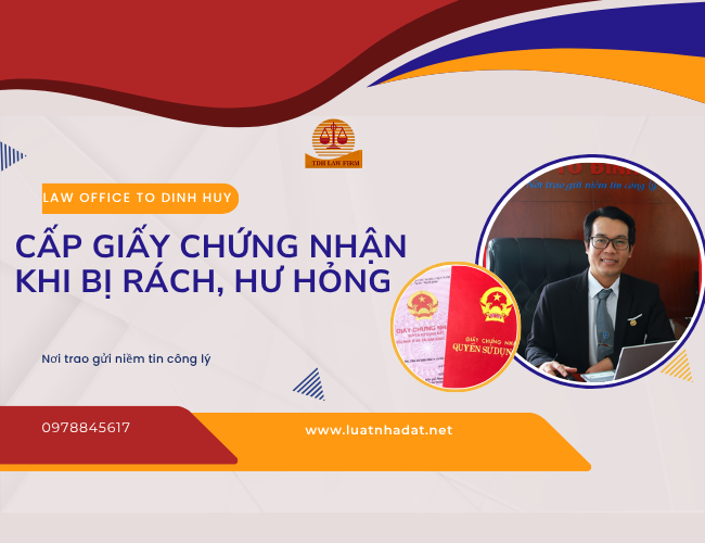 Dịch vụ cấp đổi Giấy chứng nhận khi bị rách, hư hỏng