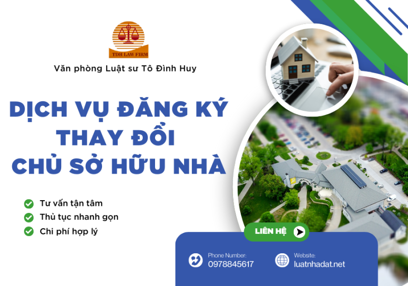 Dịch vụ đăng ký thay đổi chủ sở hữu nhà