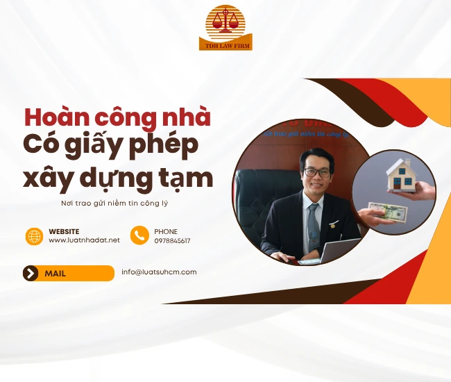 Dịch vụ hoàn công nhà có giấy phép xây dựng tạm