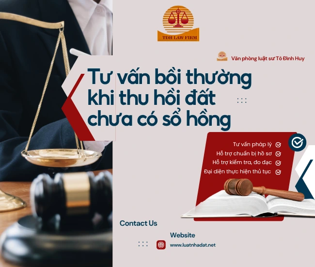 Bồi thường khi thu hồi đất chưa có giấy chứng nhận quyền sử dụng đất