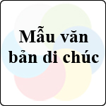 Mẫu di chúc mới nhất