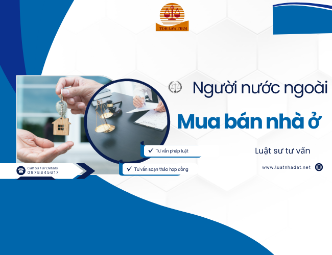 Tư vấn mua bán nhà ở cho người nước ngoài