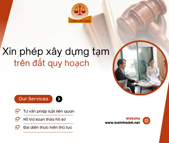 Xin phép xây dựng tạm trên đất quy hoạch