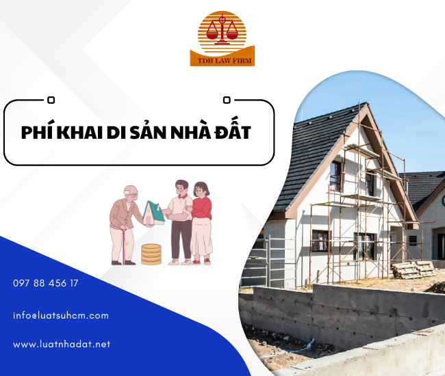 Khai di sản là đất đai và các khoản phí nộp