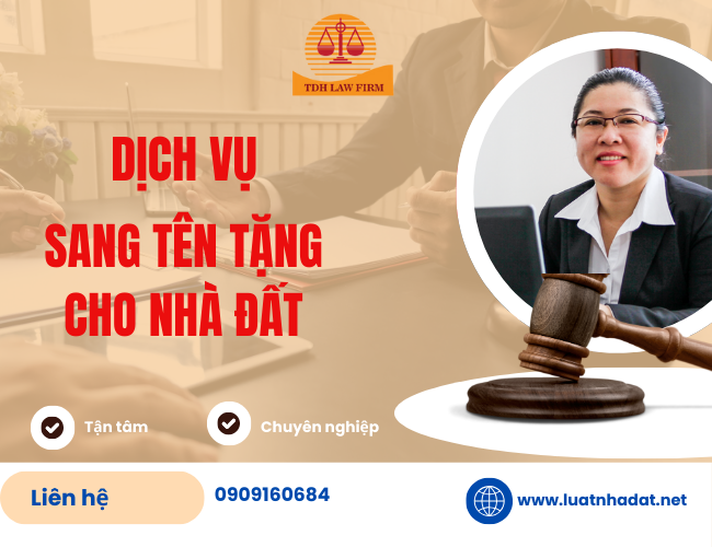 Dịch vụ sang tên tặng cho nhà đất