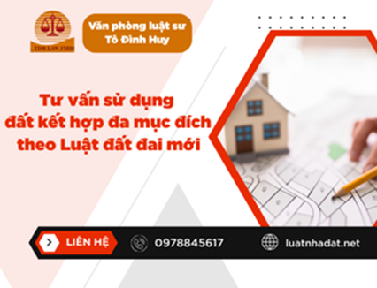 Tư vấn sử dụng đất kết hợp đa mục đích theo Luật đất đai mới