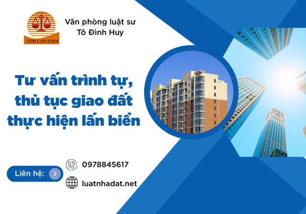 Tư vấn trình tự, thủ tục giao đất thực hiện lấn biển
