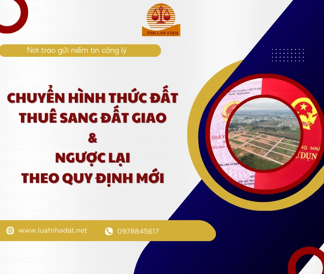 Trình tự chuyển đất thuê sang đất giao và ngược lại theo quy định mới