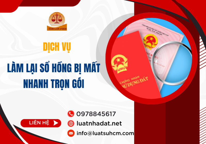 Dịch vụ làm lại sổ hồng bị mất nhanh trọn gói