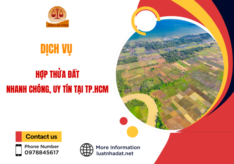 Dịch vụ hợp thửa đất nhanh chóng, uy tín tại TP HCM