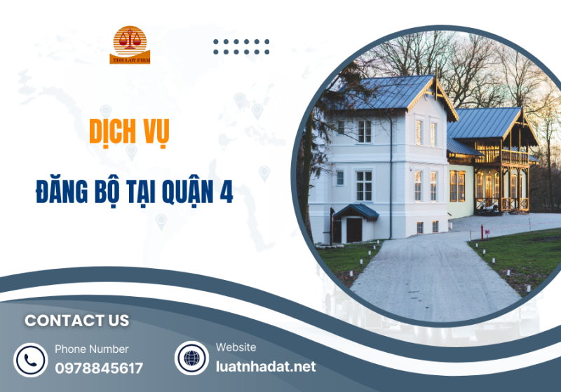 Dịch vụ đăng bộ sang tên tại Quận 4 cũ