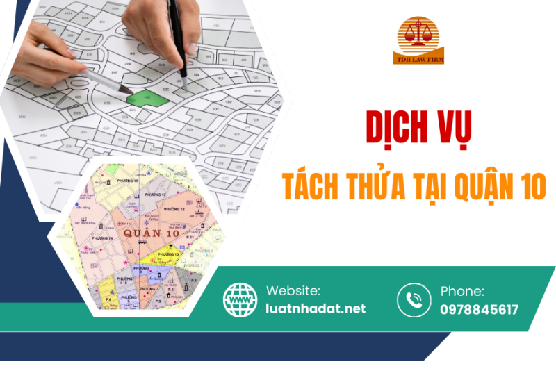 dịch vụ tách thửa tại quận 10 (1)