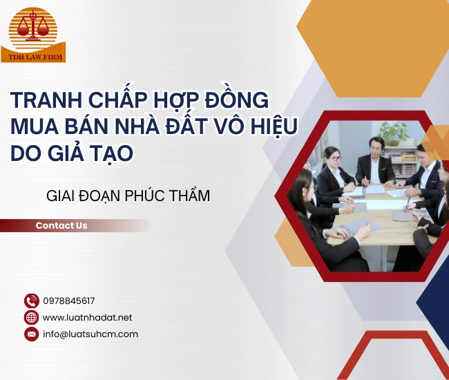 Tranh chấp hợp đồng mua bán nhà đất vô hiệu do giả tạo