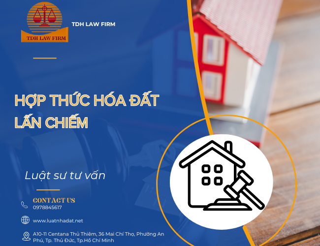 Dịch vụ hợp thức hóa đất lấn chiếm