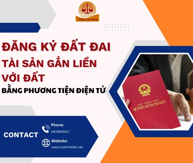 Tư vấn đăng ký đất đai, tài sản gắn liền với đất bằng phương tiện điện tử