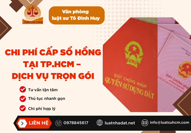 Chi phí cấp sổ hồng tại TP HCM Dịch vụ trọn gói