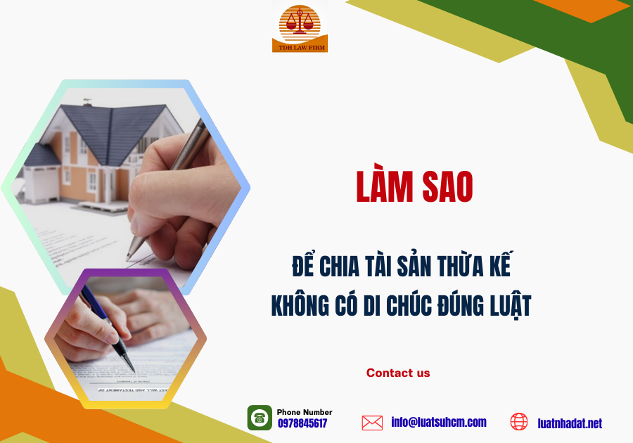 Làm sao để chia tài sản thừa kế không có di chúc đúng luật