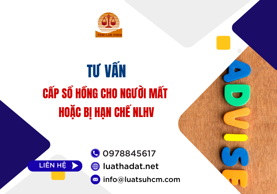 Tư vấn cấp sổ hồng cho người mất hoặc bị hạn chế năng lực hành vi