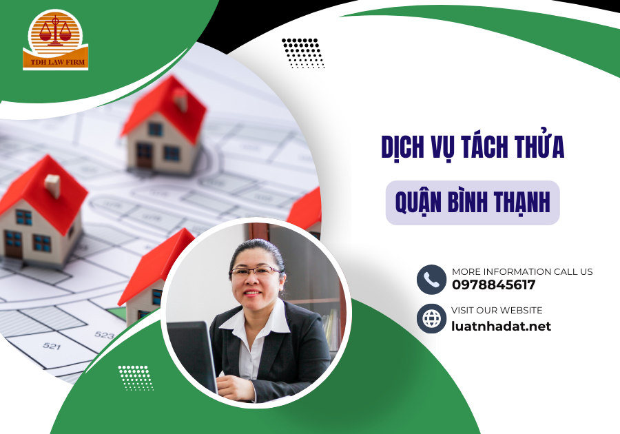Dịch vụ tách thửa Quận Bình Thạnh