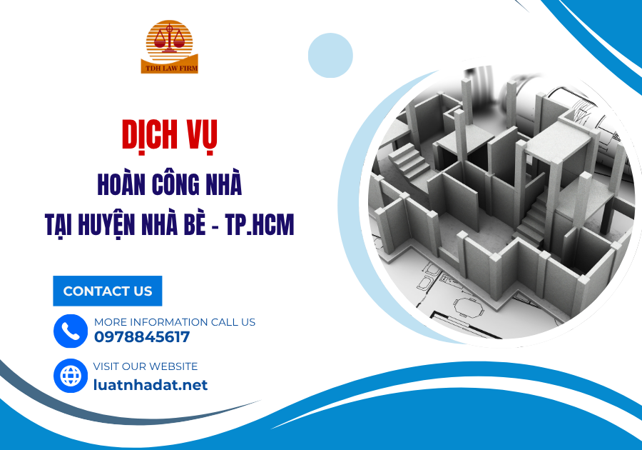 dịch vụ hoàn công nhà tại huyện nhà bè