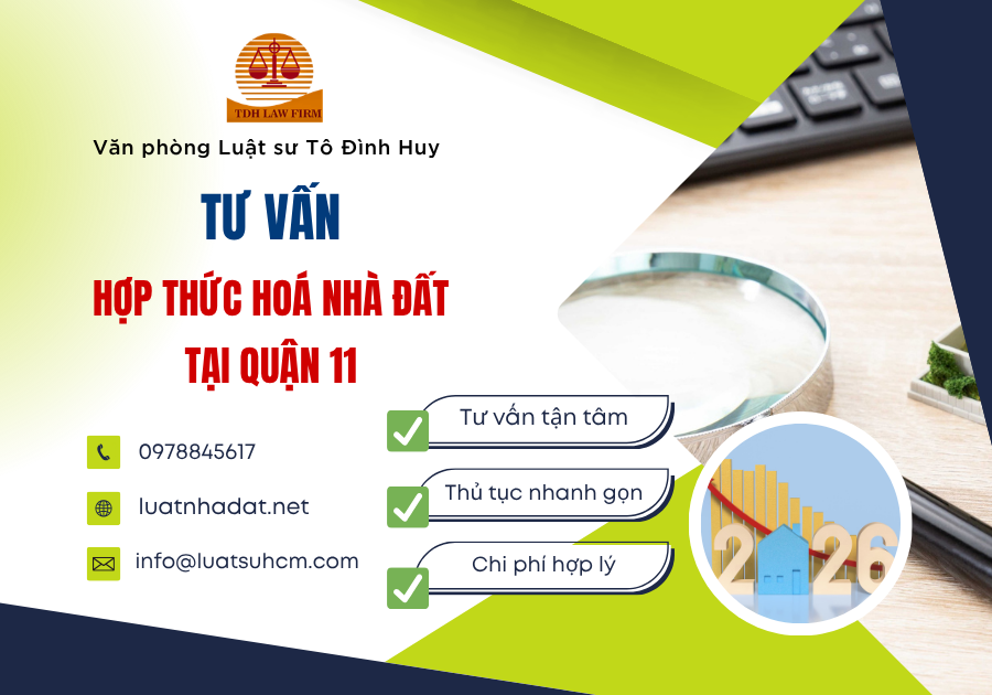tư vấn hợp thức hoá nhà đất tại quận 11