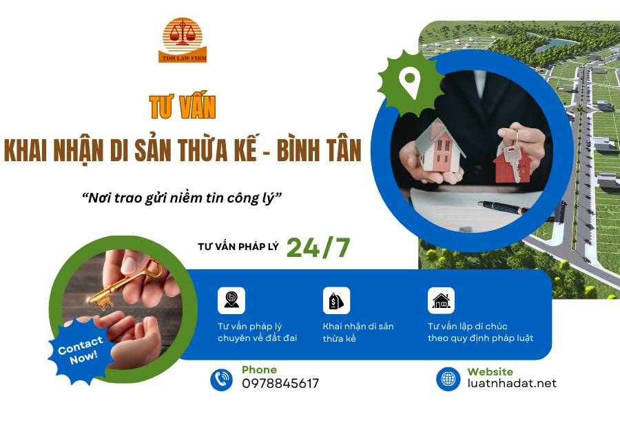 Tư vấn khai nhận di sản thừa kế tại Quận BÌNH TÂN