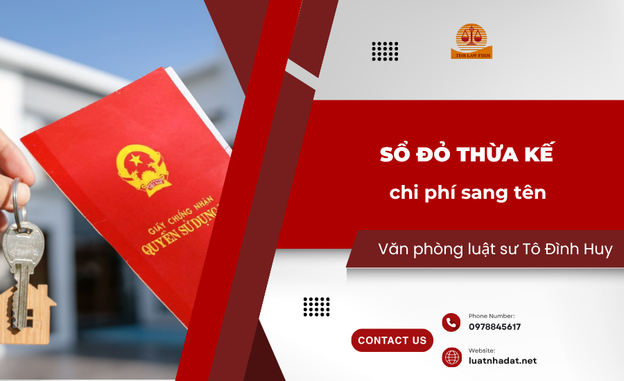 sổ đỏ thừa kế chi phí sang tên