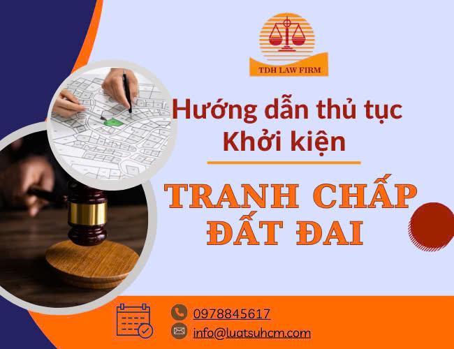 Huong dan thu tuc khoi kien tranh chap dat dai