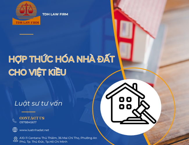 Thủ tục hợp thức hoá nhà đất cho Việt kiều